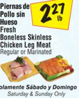 El Super Fresh Boneless Skinless Chicken Leg Meat offer