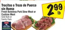 El Super Fresh Boneless Pork Stew Meat or Cushion Meat offer