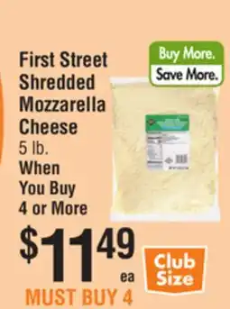 Smart & Final First Street Shredded Mozzarella Cheese offer