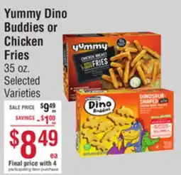 Smart & Final Yummy Dino Buddies or Chicken Fries offer