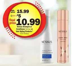 Meijer Nexxus Shampoo or Conditioner 13.5 oz. or Hair Styling Products* 2.57-10.6 oz offer