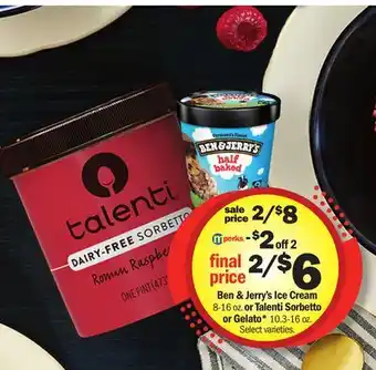 Meijer Ben & Jerry's Ice Cream 8-16 oz. or Talenti Sorbetto or Gelato* 10.3-16 oz offer