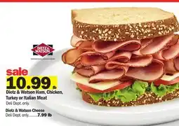 Meijer Dietz & Watson Ham, Chicken, Turkey or Italian Meat offer