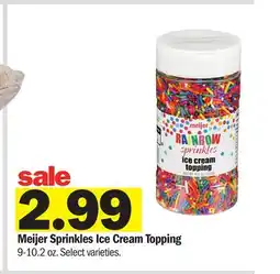 Meijer Meijer Sprinkles Ice Cream Topping offer