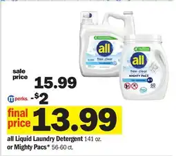 Meijer all Liquid Laundry Detergent 141 oz. or Mighty Pacs* 56-60 ct offer