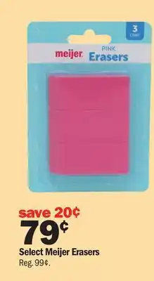 Meijer Select Meijer Erasers offer