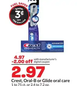Hy-Vee Crest, Oral-B or Glide oral care offer