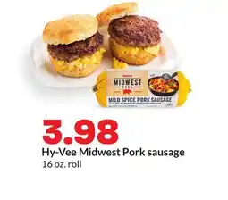 Hy-Vee Hy-Vee Midwest Pork sausage offer
