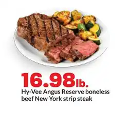 Hy-Vee Hy-Vee Angus Reserve boneless beef New York strip steak offer