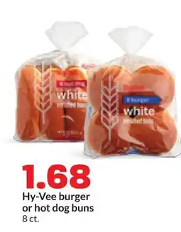 Hy-Vee Hy-Vee burger or hot dog buns offer