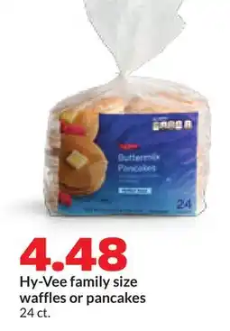 Hy-Vee Hy-Vee family size waffles or pancakes offer