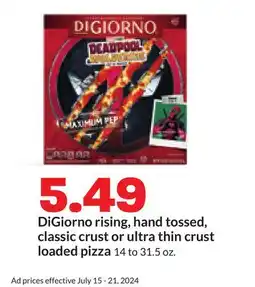 Hy-Vee DiGiorno rising, hand tossed, classic crust or ultra thin crust loaded pizza offer