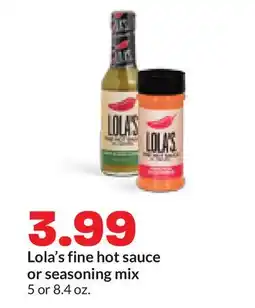 Hy-Vee Lola's fine hot sauce or seasoning mix offer