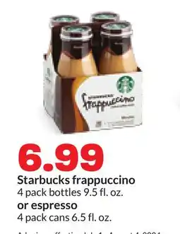 Hy-Vee Starbucks frappuccino 4 pack bottles 9.5 fl. oz. or espresso 4 pack cans 6.5 fl. oz offer