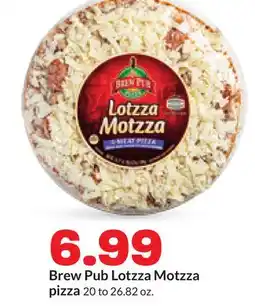 Hy-Vee Brew Pub Lotzza Motzza pizza offer