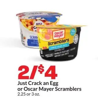 Hy-Vee Just Crack an Egg or Oscar Mayer Scramblers offer