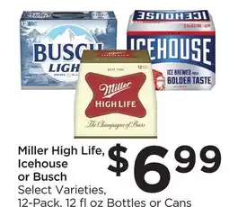 Food 4 Less Miller High Life, Icehouse or Busch offer