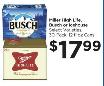 Food 4 Less Miller High Life, Busch or Icehouse offer