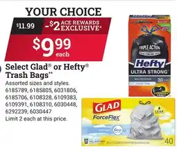 Ace Hardware Select Glad or Hefty Trash Bags offer