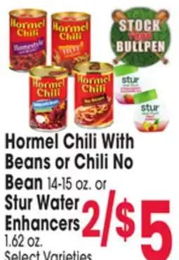 Jewel-Osco Hormel Chili With Beans or Chili No Bean 14-15 oz. or Stur Water Enhancers offer
