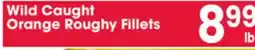 Jewel-Osco Wild Caught Orange Roughy Fillets offer