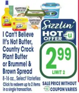 Jewel-Osco I Can't Believe It's Not Butter, Country Crock Plant Butter or Brummel & Brown Spread offer