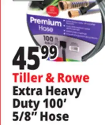 Ocean State Job Lot Tiller & Rowe Extra Heavy Duty 100' 5/8 Hose offer