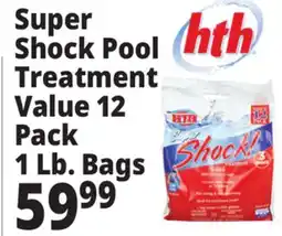 Ocean State Job Lot HTH Powdered Pool Shock Advanced 6-Pack offer