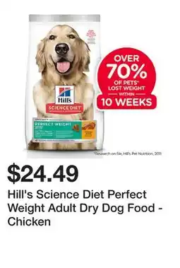 Petsmart Hill's Science Diet Perfect Weight Adult Dry Dog Food - Chicken offer