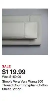 Kohl's Simply Vera Vera Wang 800 Thread Count Egyptian Cotton Sheet Set or Pillowcases offer