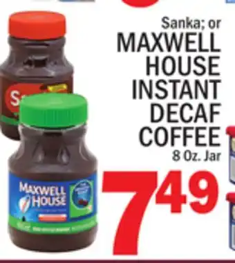 C Town MAXWELL HOUSE INSTANT DECAF COFFEE offer