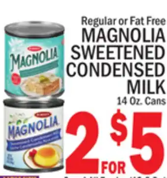 C Town MAGNOLIA SWEETENED CONDENSED MILK offer