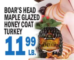 C Town BOAR'S HEAD MAPLE GLAZED HONEY COAT TURKEY offer