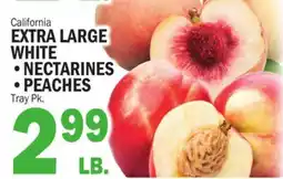 C Town EXTRA LARGE WHITE • NECTARINES •PEACHES offer
