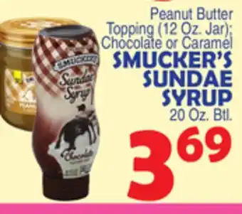 Bravo Supermarkets SMUCKER'S SUNDAE SYRUP 20 Oz. Btl offer