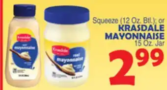 Bravo Supermarkets KRASDALE MAYONNAISE 15 Oz. Jar offer