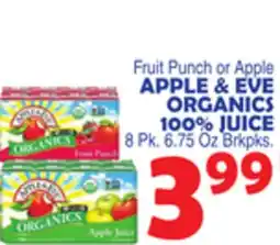 Bravo Supermarkets APPLE & EVE ORGANICS 100% JUICE offer