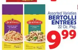 Bravo Supermarkets BERTOLLI ENTREES offer