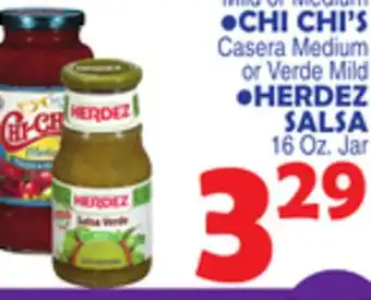 Bravo Supermarkets • CHI CHI'S Casera Medium or Verde Mild • HERDEZ SALSA offer