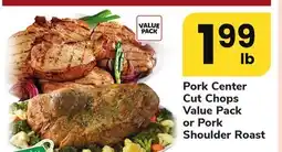 ACME Pork Center Cut Chops Value Pack or Pork Shoulder Roast offer