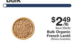 Fairway Store Market Bulk Organic French Lentil offer