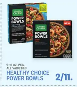 Kings Food Markets HEALTHY CHOICE POWER BOWLS offer