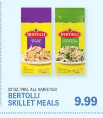 Kings Food Markets BERTOLLI SKILLET MEALS offer