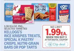 Kings Food Markets KELLOGG'S RICE KRISPIES TREATS, SPECIAL K PASTRY CRISPS, NUTRI-GRAIN BARS OR POP TARTS offer