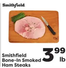 Weis Markets Smithfield Bone-In Smoked Ham Steaks offer