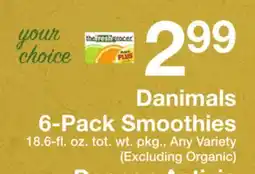 The Fresh Grocer Danimals 6-Pack Smoothies offer