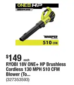 RYOBI 18V ONE+ HP Brushless Cordless 130 MPH 510 CFM Blower (Tool Only)
