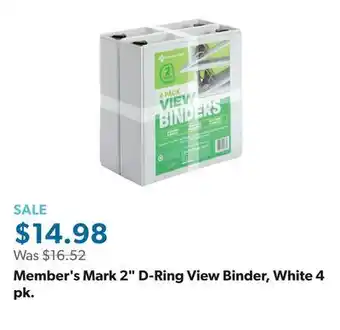Sam's Club Member's Mark 2 D-Ring View Binder, White 4 pk offer