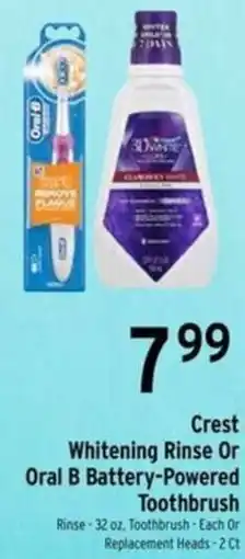Brookshire's Crest Whitening Rinse Or Oral B Battery-Powered Toothbrush offer