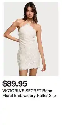 Victoria's Secret VICTORIA'S SECRET Boho Floral Embroidery Halter Slip offer